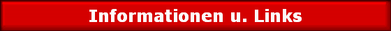 Informationen u. Links