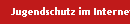 Jugendschutz im Internet