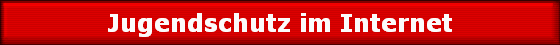 Jugendschutz im Internet
