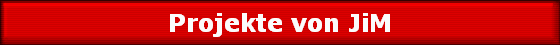 Projekte von JiM